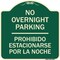 Signmission No Overnight Parking Prohibido Estacionarse Por La Noche Heavy-Gauge Alum, 18" x 18", G-1818-23830 A-DES-G-1818-23830 - alternate 1